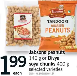Fortinos JABSONS PEANUTS 140 G OR DIVYA SOYA CHUNKS 400 G offer