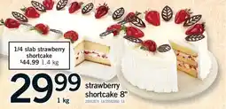 Fortinos STRAWBERRY SHORTCAKE 8 offer