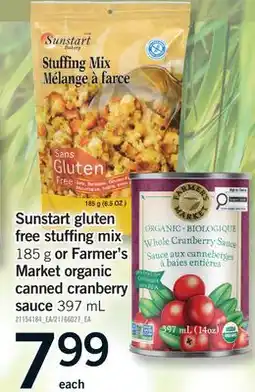 Fortinos SUNSTART GLUTEN FREE STUFFING MIX, 185 G OR FARMER'S MARKET ORGANIC CANNED CRANBERRY SAUCE, 397 ML offer