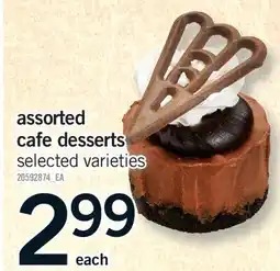 Fortinos ASSORTED CAFE DESSERTS offer