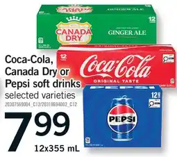 Fortinos COCA-COLA, CANADA DRY OR PEPSI SOFT DRINKS offer