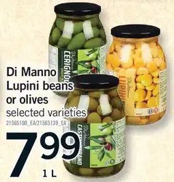 Fortinos DI MANNO LUPINI BEANS OR OLIVES offer