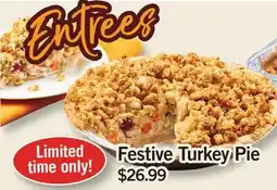 Fortinos FESTIVE TURKEY PIE offer