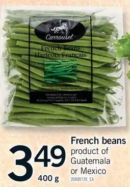 Fortinos FRENCH BEANS offer