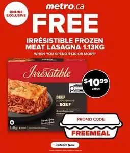 Metro IRRÉSISTIBLE FROZEN MEAT LASAGNA offer