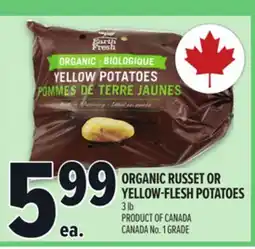 Metro ORGANIC RUSSET OR YELLOW-FLESH POTATOES offer