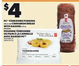 Independent City Market PC YORKSHIRE PUDDING, 185 G CINNAMON BREAD WITH RAISINS, 675 G offer