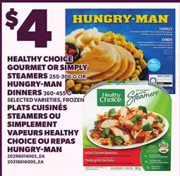 Independent City Market HEALTHY CHOICE GOURMET OR SIMPLY STEAMERS, 255-306 G OR HUNGRY-MAN DINNERS, 360-455 G offer