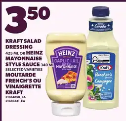 Independent City Market KRAFT SALAD DRESSING, 425 ML OR HEINZ MAYONNAISE STYLE SAUCE, 340 ML offer