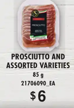 Loblaws PROSCIUTTO AND ASSORTED VARIETIES offer