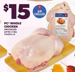 Loblaws PC WHOLE CHICKEN, UP TO offer