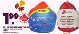 Loblaws PC OR BUTTERBALL TURKEY offer