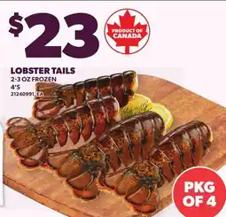 Loblaws LOBSTER TAILS, 4'S offer