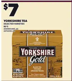 Loblaws YORKSHIRE TEA, 80'S offer