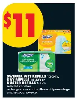 No Frills SWIFFER WET REFILLS, 12-24'S, DRY REFILLS, 16-32'S OR DUSTER REFILLS, 6-10'S offer