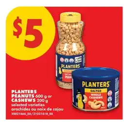 No Frills PLANTERS PEANUTS 600 G OR CASHEWS 200 G offer