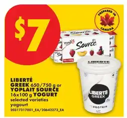 No Frills LIBERTÉ GREEK, 650/750 G OR YOPLAIT SOURCE, 16X100 G YOGURT offer