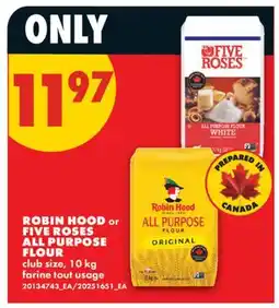 No Frills ROBIN HOOD OR FIVE ROSES ALL PURPOSE FLOUR offer