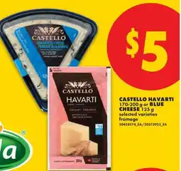 No Frills CASTELLO HAVARTI, 170-200 G OR BLUE CHEESE, 125 G offer