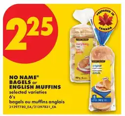 No Frills NO NAME BAGELS or ENGLISH MUFFINS, 6'S offer