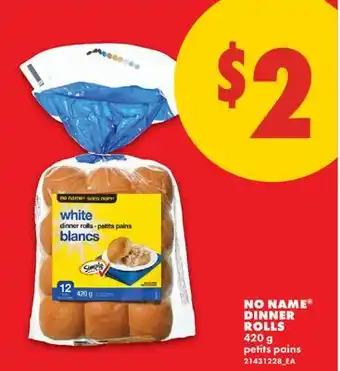 No Frills NO NAME DINNER ROLLS offer