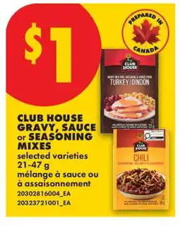 No Frills CLUB HOUSE GRAVY, SAUCE or SEASONING MIXES offer