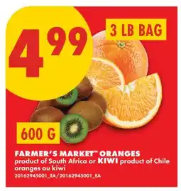 No Frills FARMER'S MARKET ORANGES, 3 LB BAG OR KIWI offer