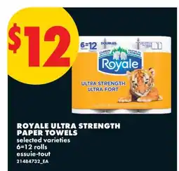 No Frills ROYALE ULTRA STRENGTH PAPER TOWELS, 6=12 ROLLS offer