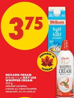 No Frills NEILSON CREAM, 473 ML-1 L OR GAY LEA WHIPPED CREAM, 225 G offer