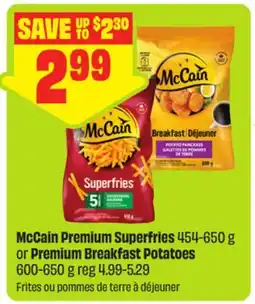 FreshCo McCain Premium Superfries 454-650 g or Premium Breakfast Potatoes 600-650 g offer