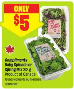 FreshCo Compliments Baby Spinach or Spring Mix 312 g Product of Canada offer