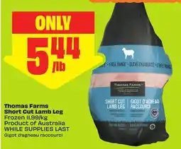 FreshCo Thomas Farms Short Cut Lamb Leg Frozen 11.99/kg Product of Australia offer