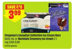 FreshCo Chapman's Canadian Collection Ice Cream Bars 8x55 mL or Markdale Creamery Ice Cream 2 L offer