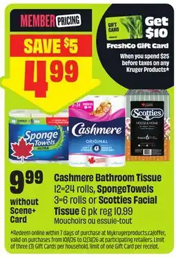 FreshCo Cashmere Bathroom Tissue 12-24 rolls, SpongeTowels 3-6 rolls or Scotties Facial Tissue offer