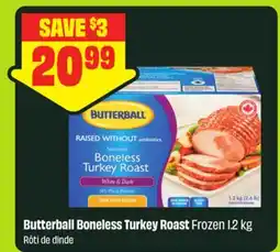 FreshCo Butterball Boneless Turkey Roast Frozen offer