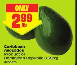 FreshCo Caribbean Avocados Product of Dominican Republic 6.59/kg offer