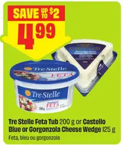 FreshCo Tre Stelle Feta Tub 200 g or Castello Blue or Gorgonzola Cheese Wedge 125 g offer