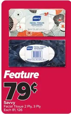 PharmaChoice Savvy Facial Tissue offer