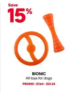 Mondou BIONIC All toys for dogs offer