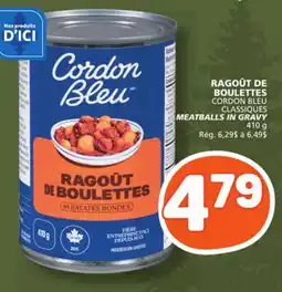 Marché Bonichoix CORDON BLEU CLASSIQUES MEATBALLS IN GRAVY offer