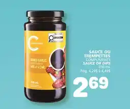 Marché Bonichoix COMPLIMENTS SAUCE OR DIPS offer