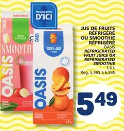 Marché Bonichoix OASIS REFRIGERATED FRUIT JUICE OR REFRIGERATED SMOOTHIE offer
