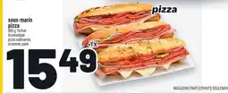 Metro SOUS-MARÍN PIZZA | PIZZA SUBMARINE offer