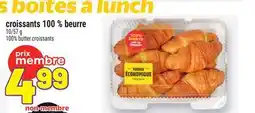Metro CROISSANTS 100 % BEURRE | 100% BUTTER CROISSANTS offer