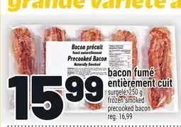 Metro BACON FUMÉ ENTIÈREMENT CUIT | PRECOOKED SMOKED BACON offer