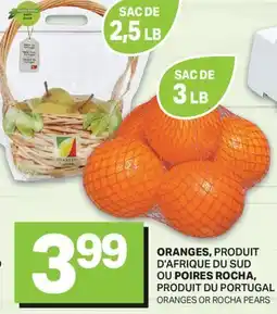 L'Intermarché ORANGES OU POIRES ROCHA | ORANGES OR ROCHA PEARS offer
