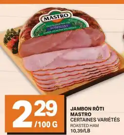 L'Intermarché JAMBON RÔTI | ROASTED HAM offer