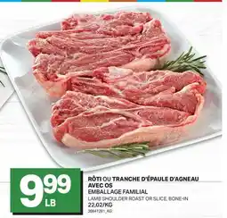 L'Intermarché RÔTI OU TRANCHE D'ÉPAULE D'AGNEAU AVEC OS | LAMB SHOULDER ROAST OR SLICE, BONE-IN offer