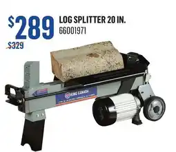 Canac Log Splitter 20 in offer