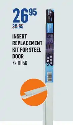 Canac Insert Replacement Kit for Steel Door offer